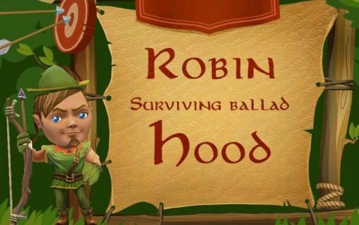 game pic for Robin Hood: Surviving ballad